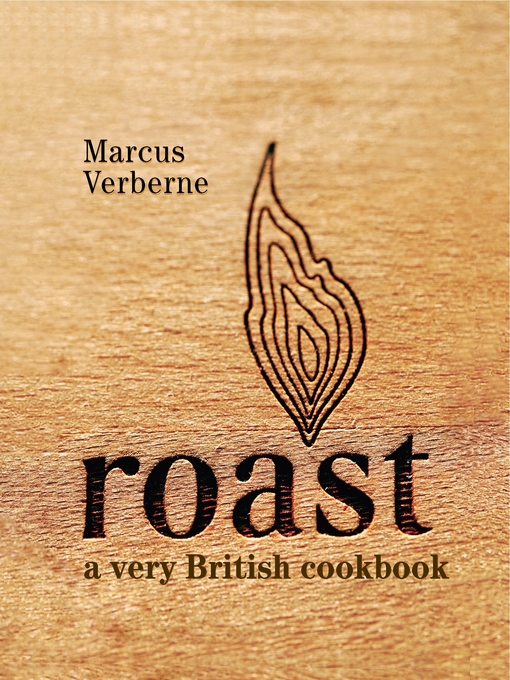 Title details for Roast by Marcus Verberne - Available